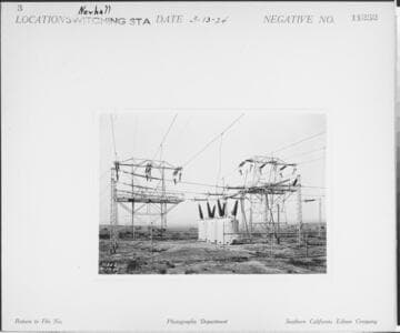 Newhall Switching Station - In Big Creek Transmission Line corridor