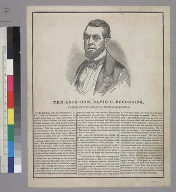 The Late Hon. David C. Broderick, United States Senator From California