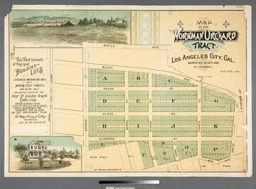 Map of the Workman Orchard Tract Los Angeles City, Cal.; surveyed in Sept. 1888. / by J.A. Bernal