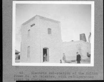 Electric substation of the Holton Power Co. at Calexico