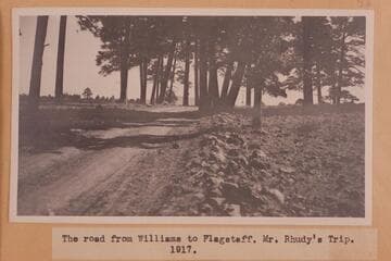 The road from Williams to Flagstaff, Mr. Rhudy's trip