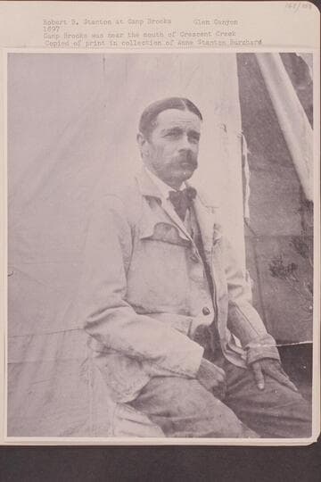 Robert B. Stanton at Camp Brooks; Glen Canyon